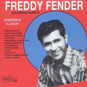 Fender ,Freddy - Interpreda Del Rock